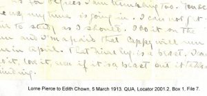 Lorne Pierce to Edith Chown. 5 March 1913. QUA, Locator 2001.2, Box 1, File 7