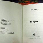 Gerard Bessette, 1920- . Le cycle; roman. Montréal : Editions du Jour, 1971. Collection Les romanciers du jour ; R-073.