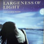 Daniel David Moses. A Small essay on the largeness of light and other poems. Holstein, ON. : Exile Editions, 2012.