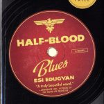 Esi Edugyan. Half-blood blues, a novel. Toronto : Thomas Allen Publishers, 2011.Finalist, Man Booker prize Scotiabank Giller prize winner 2011.