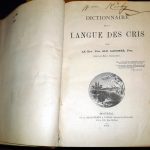 Albert Lacombe, 1827?-1916. Dictionnaire de la langue des Cris. Montreal : C.O. Beauchemin & Valois, 1874